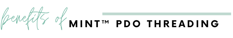 Benefits of MINTTM PDO Threading Header