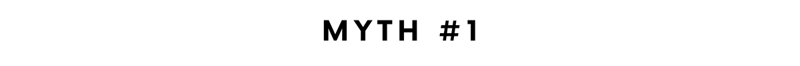 Myth No.1 (2)